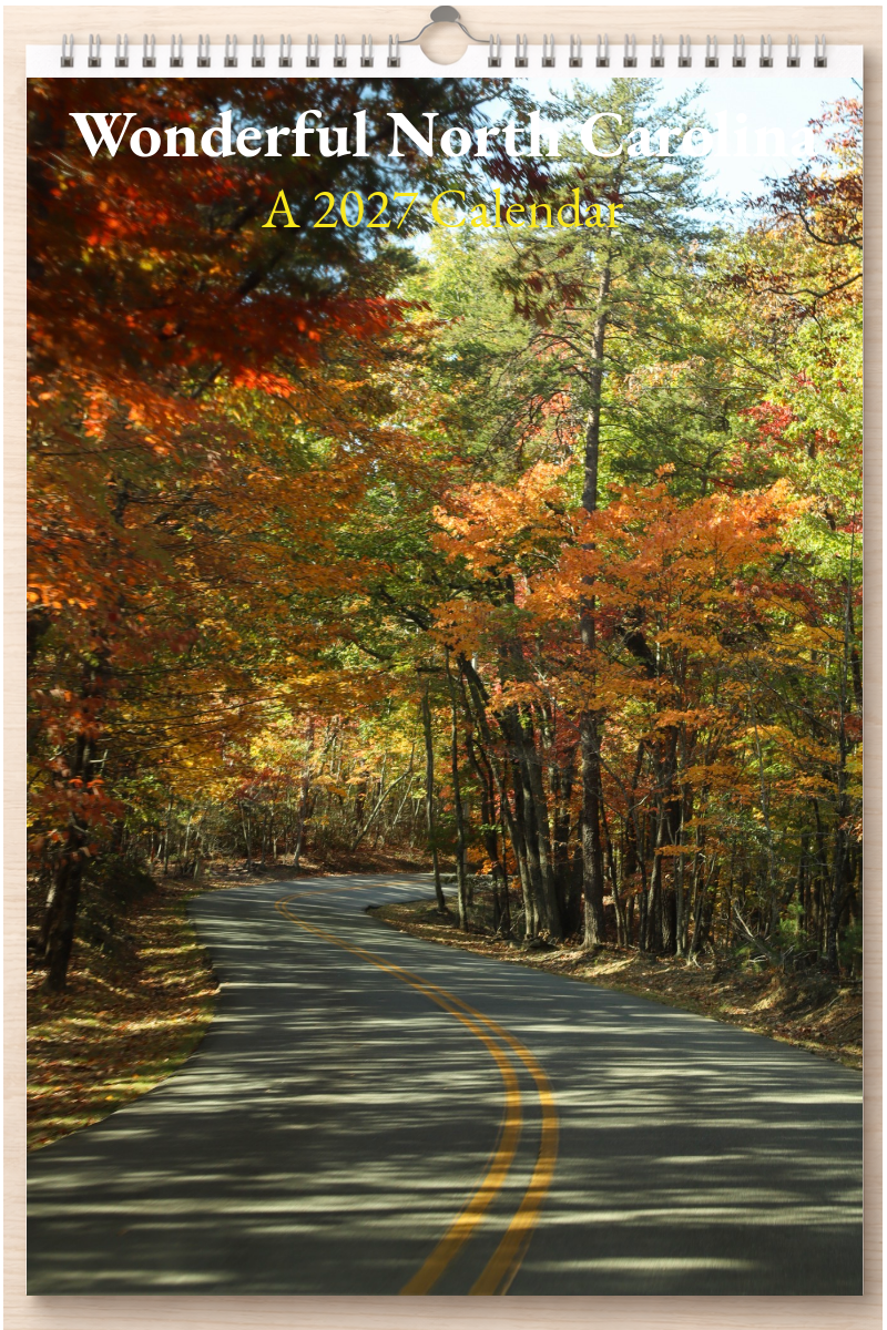 Wonderful North Carolina: A 2027 Calendar