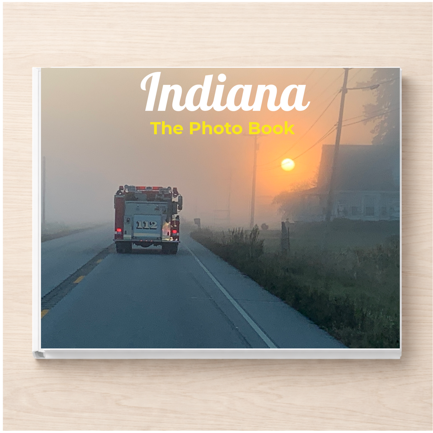 Indiana: The Photo Book