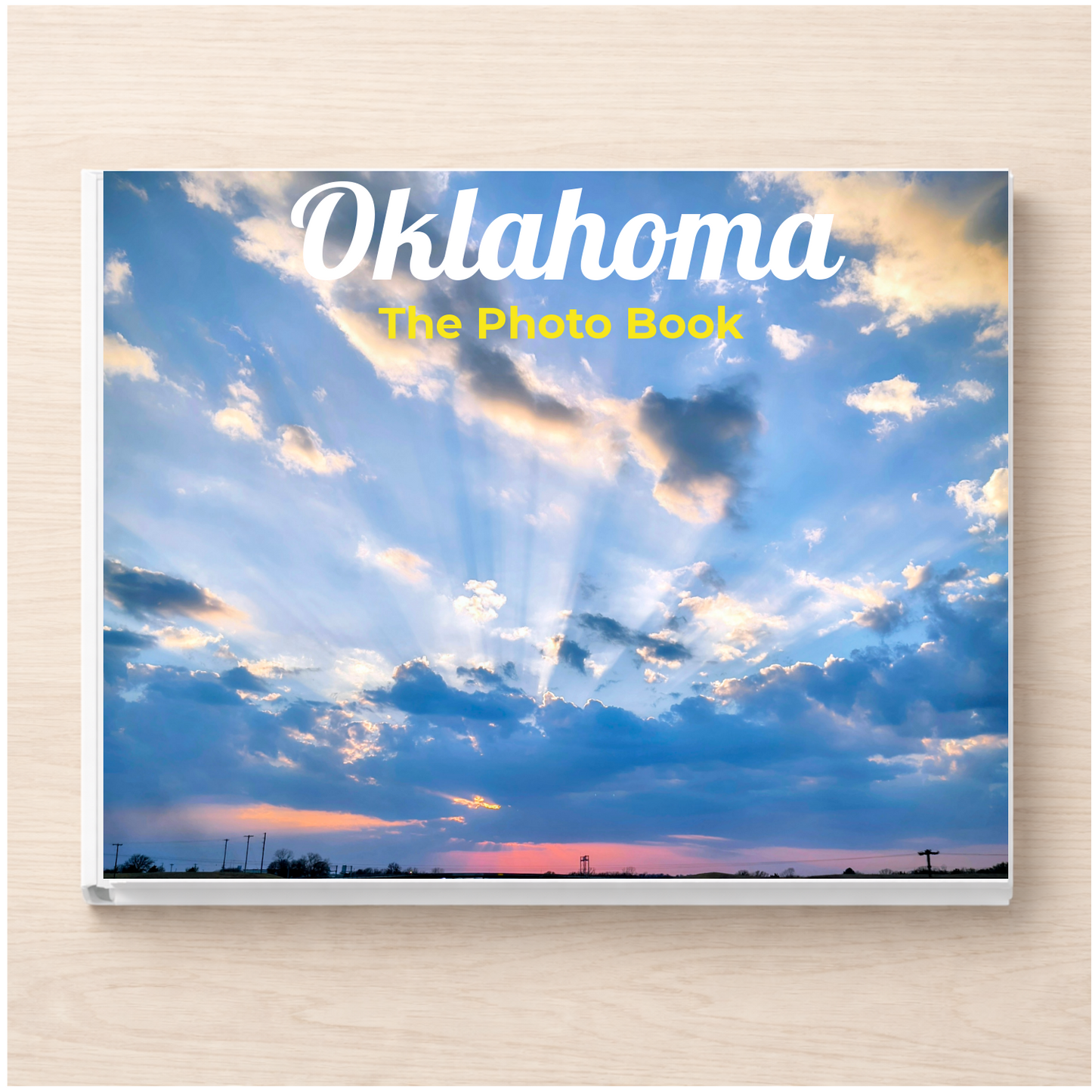 Oklahoma: The Photo Book
