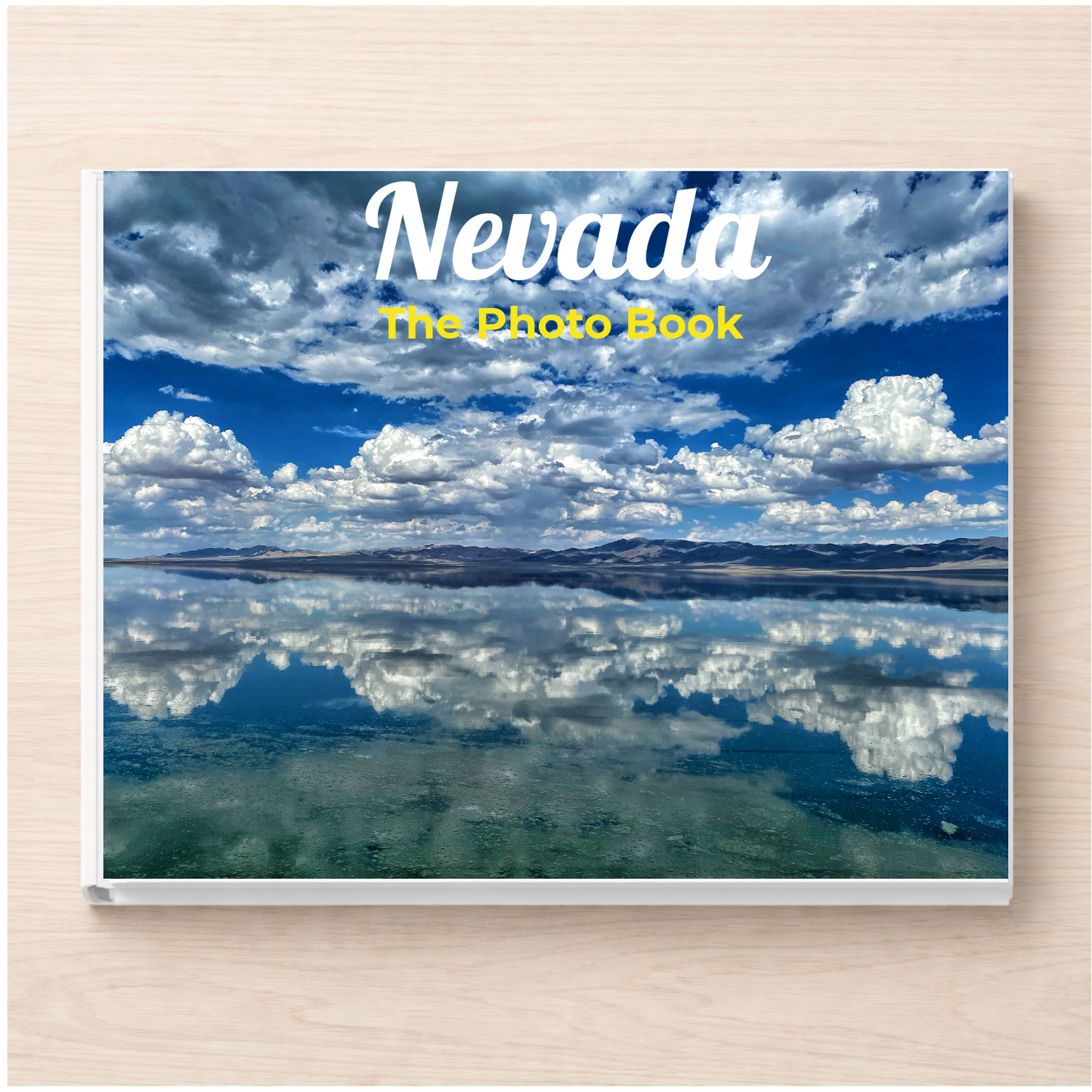Nevada: The Photo Book