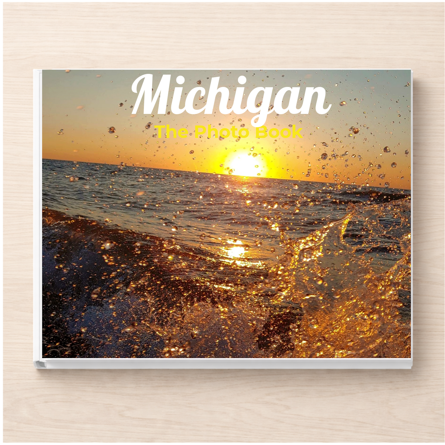 Michigan: The Photo Book
