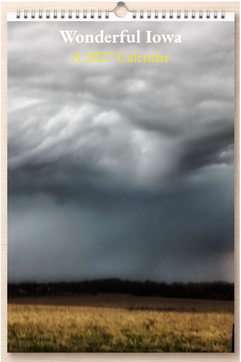 Wonderful Iowa: A 2027 Calendar