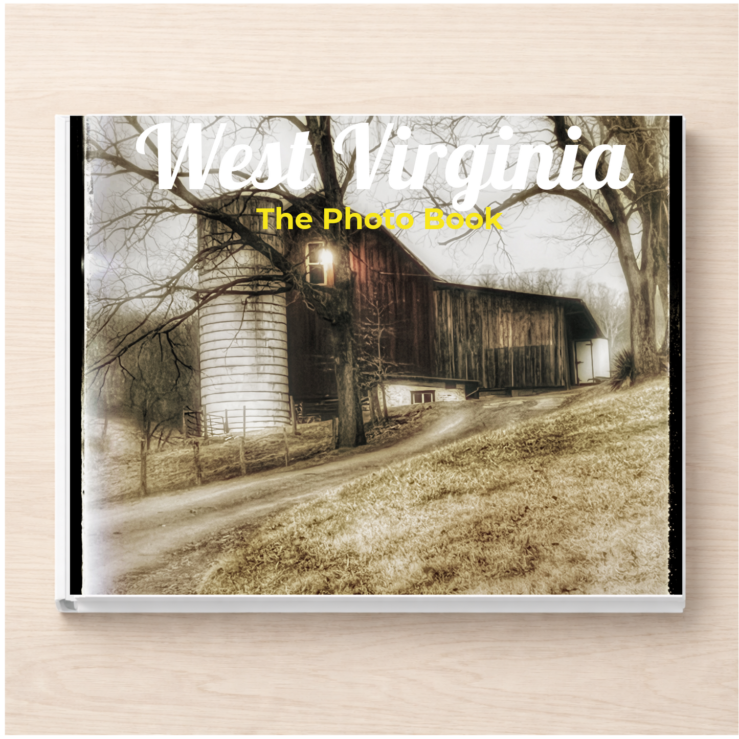 West Virginia: The Photo Book