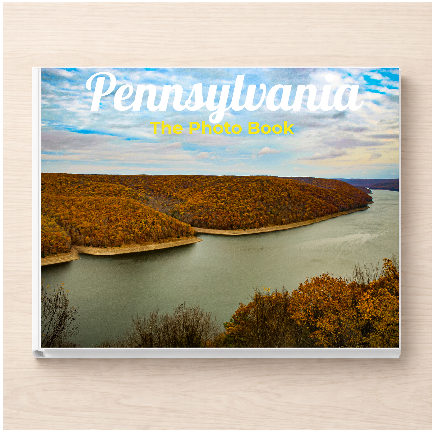 Pennsylvania: The Photo Book