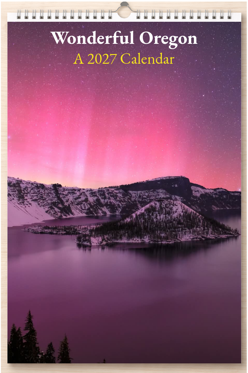 Wonderful Oregon: A 2027 Calendar