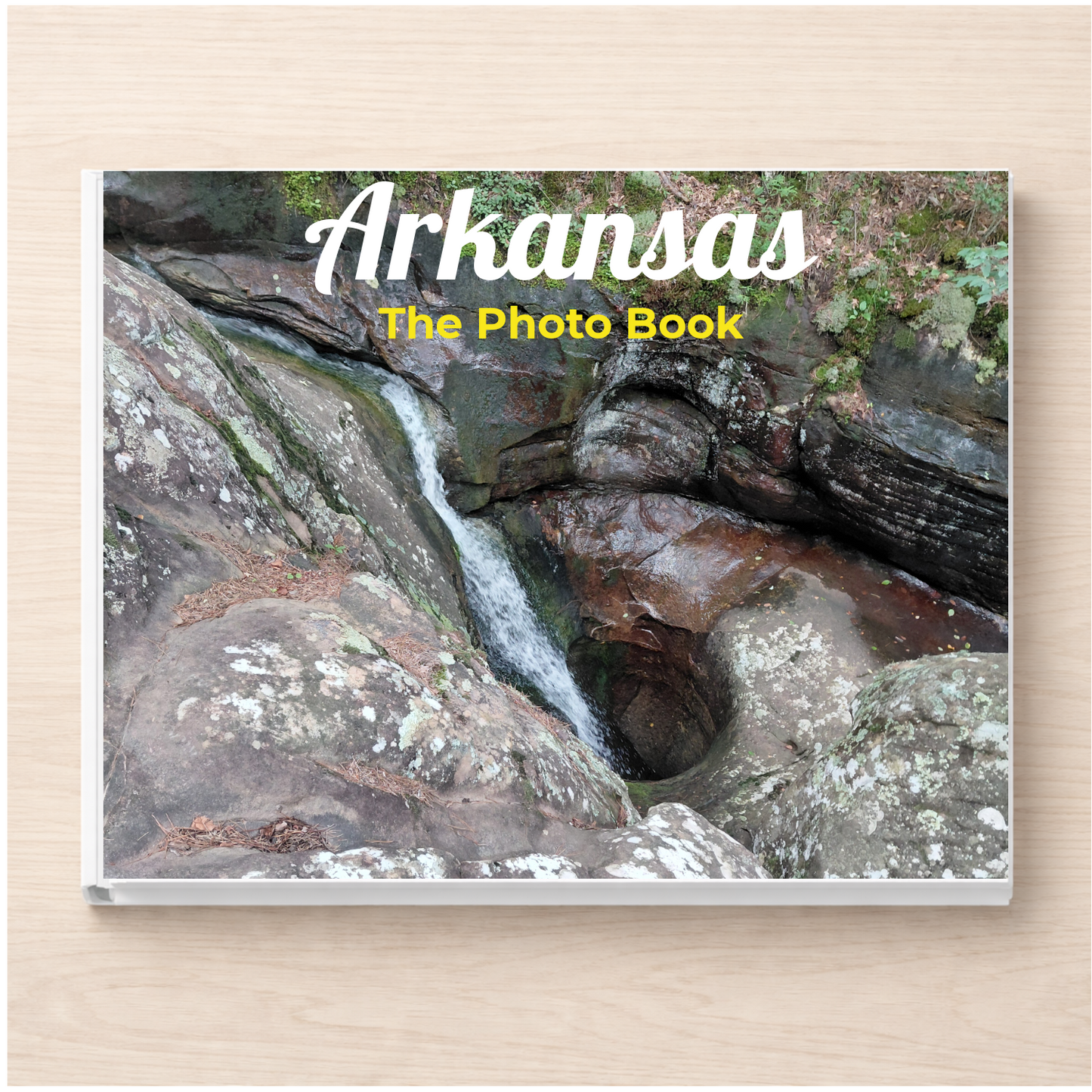 Arkansas: The Photo Book