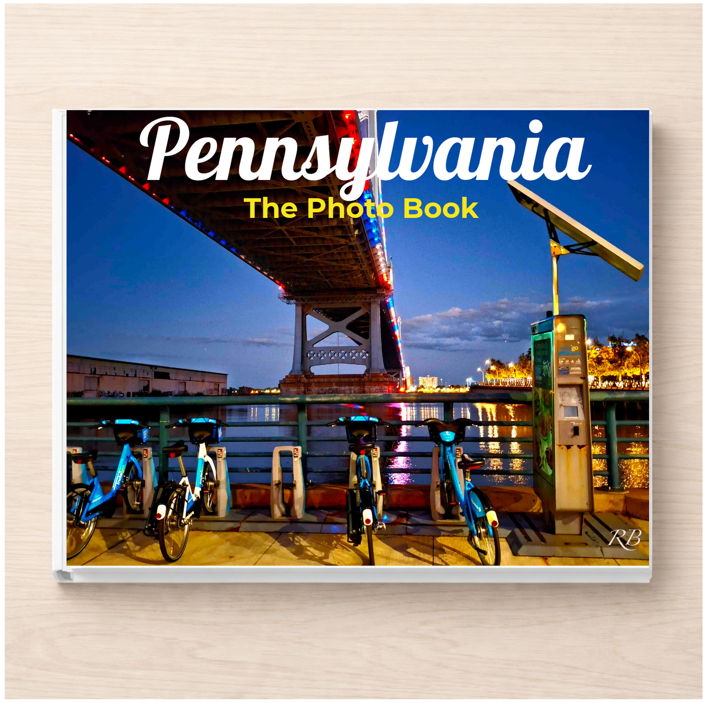 Pennsylvania: The Photo Book