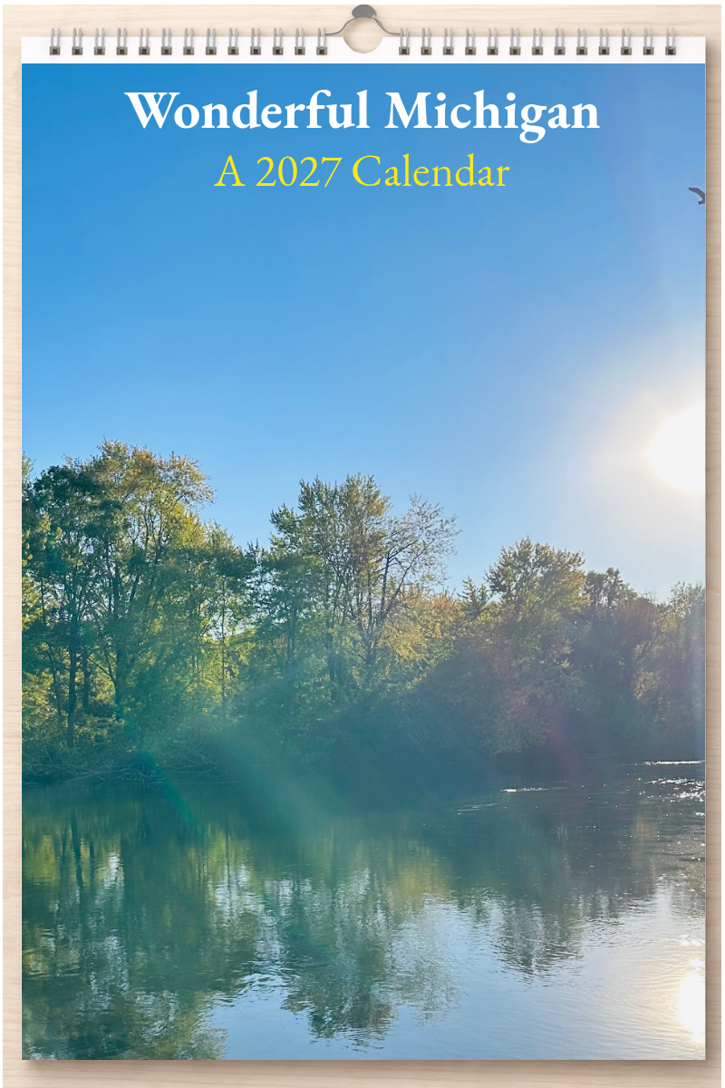 Wonderful Michigan: A 2027 Calendar