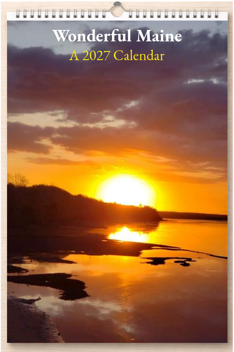 Wonderful Maine: A 2027 Calendar