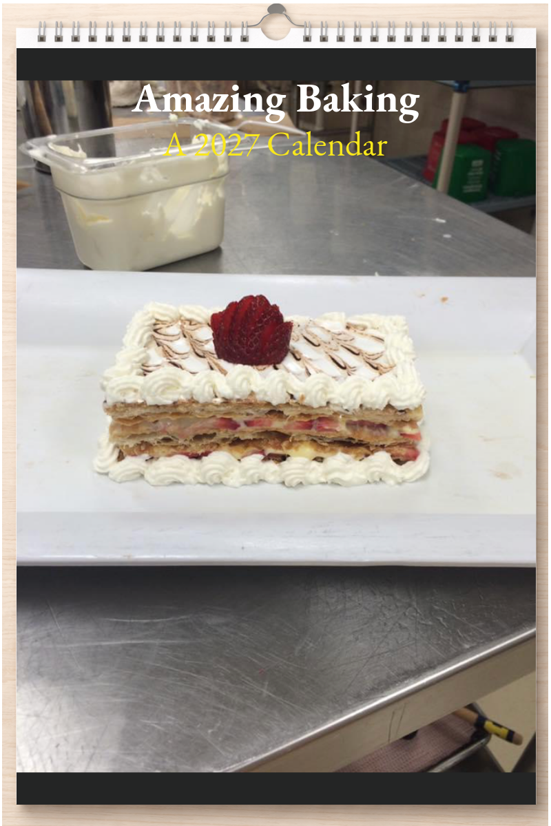 Amazing Baking: A 2027 Calendar