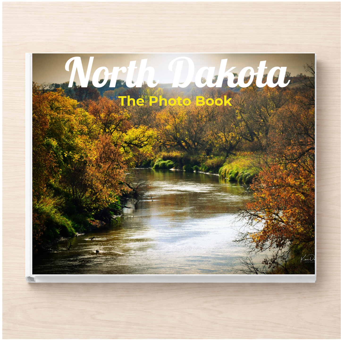 North Dakota: The Photo Book