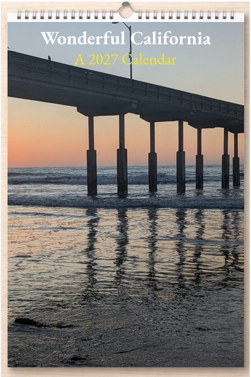 Wonderful California: A 2027 Calendar