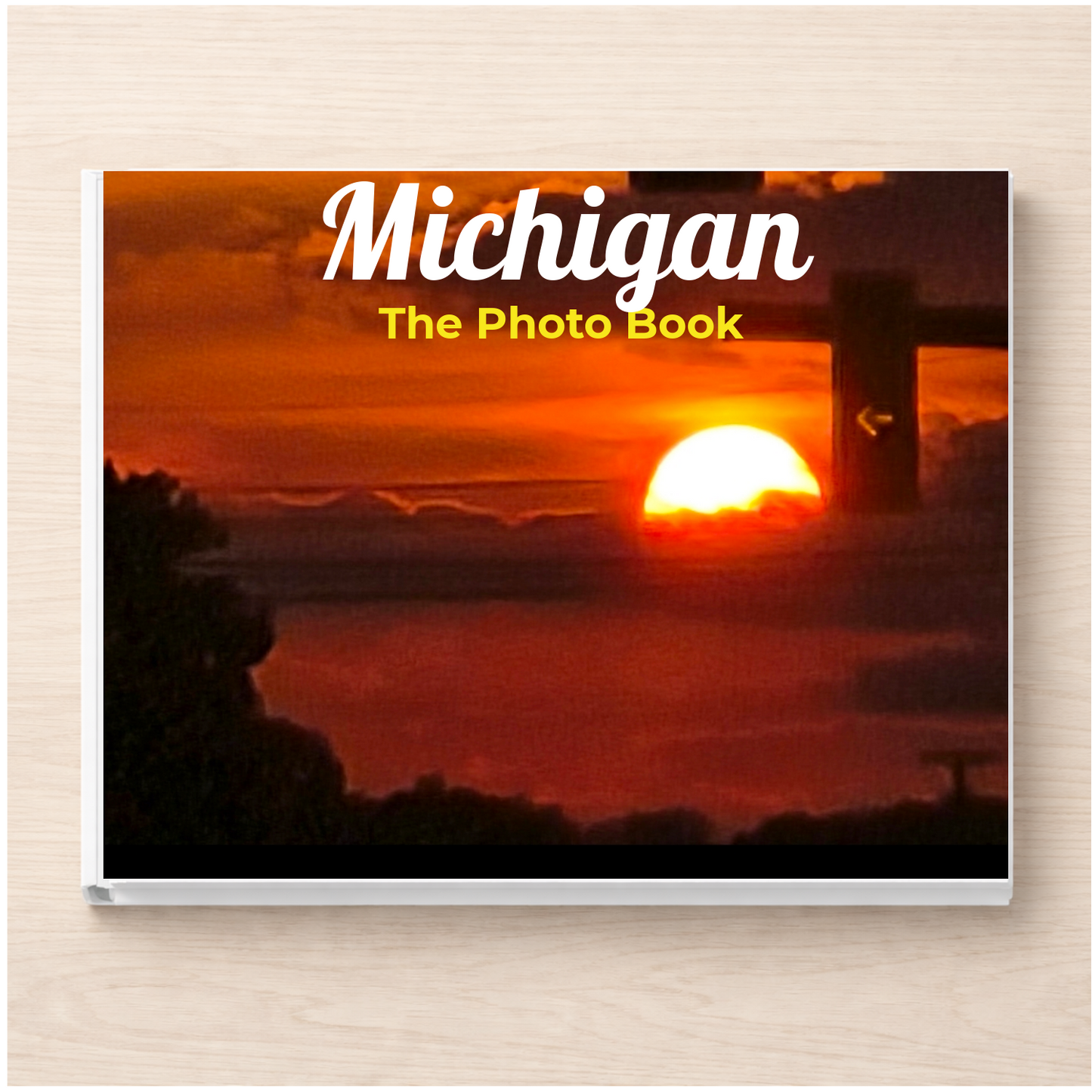 Michigan: The Photo Book