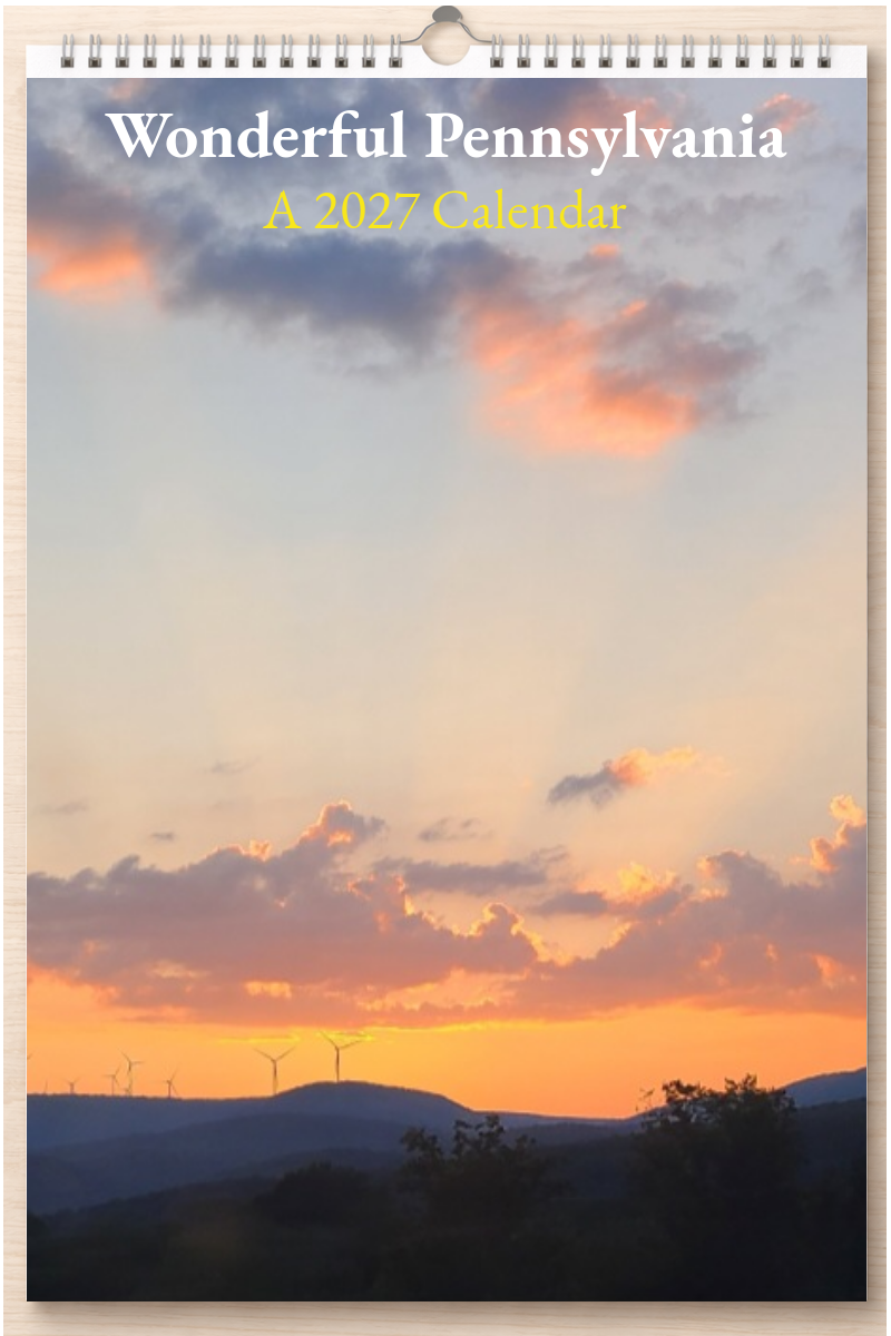 Wonderful Pennsylvania: A 2027 Calendar