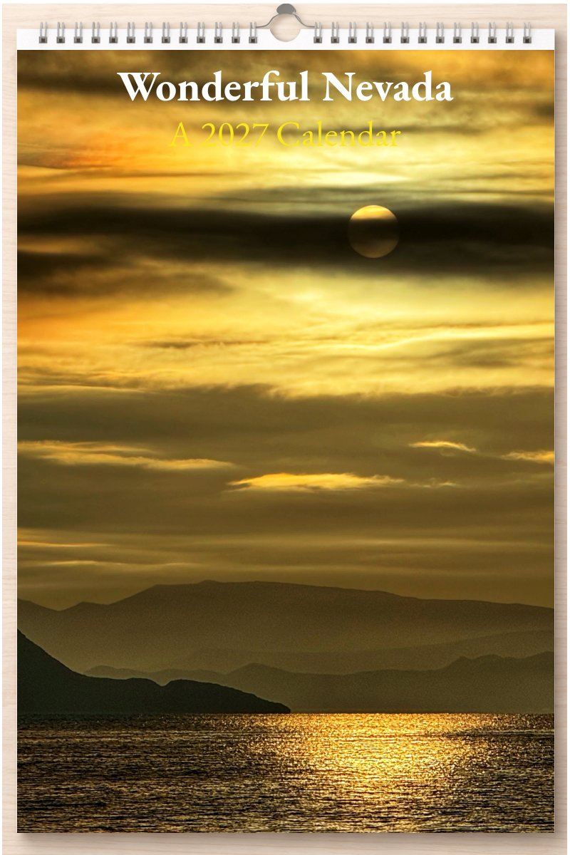 Wonderful Nevada: A 2027 Calendar