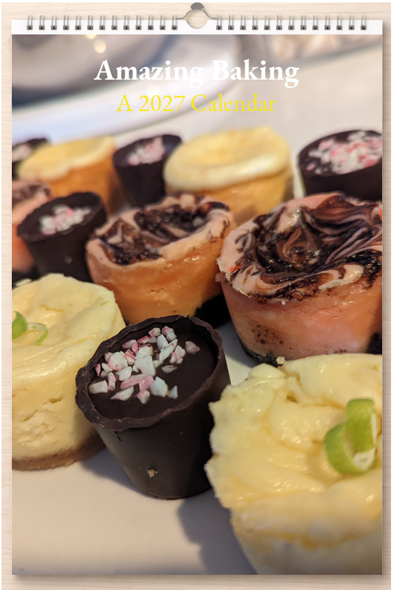Amazing Baking: A 2027 Calendar