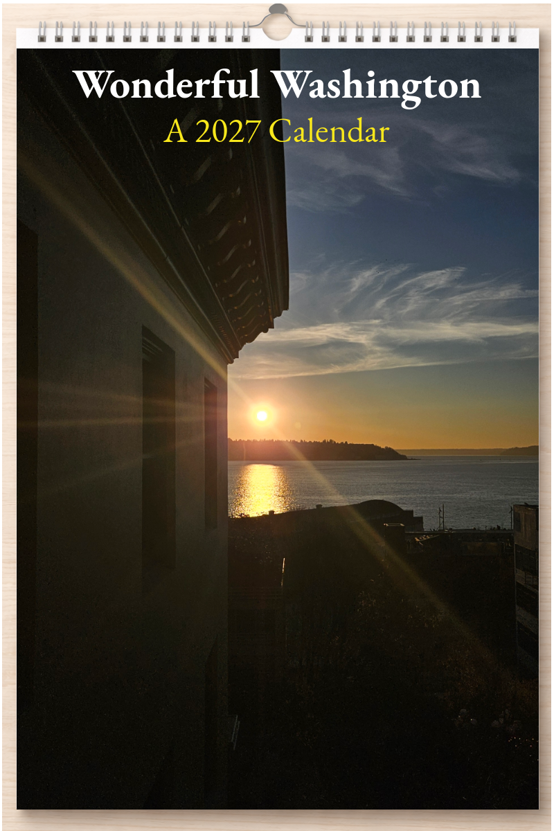 Wonderful Washington: A 2027 Calendar