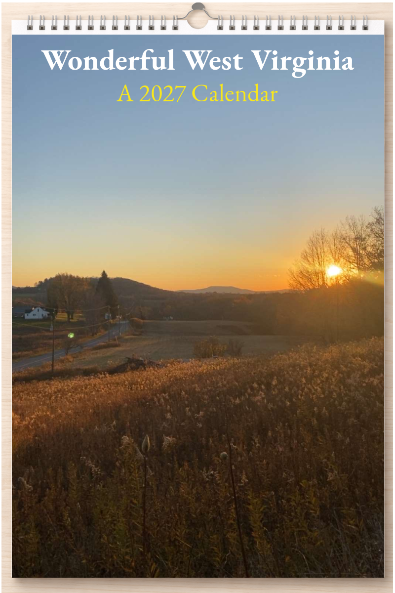 Wonderful West Virginia: A 2027 Calendar