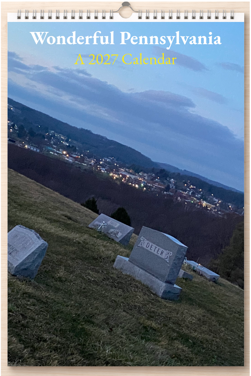 Wonderful Pennsylvania: A 2027 Calendar