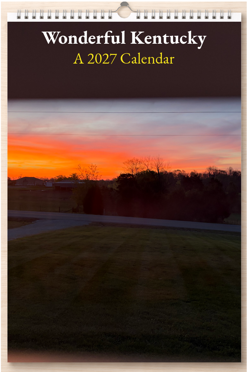 Wonderful Kentucky: A 2027 Calendar