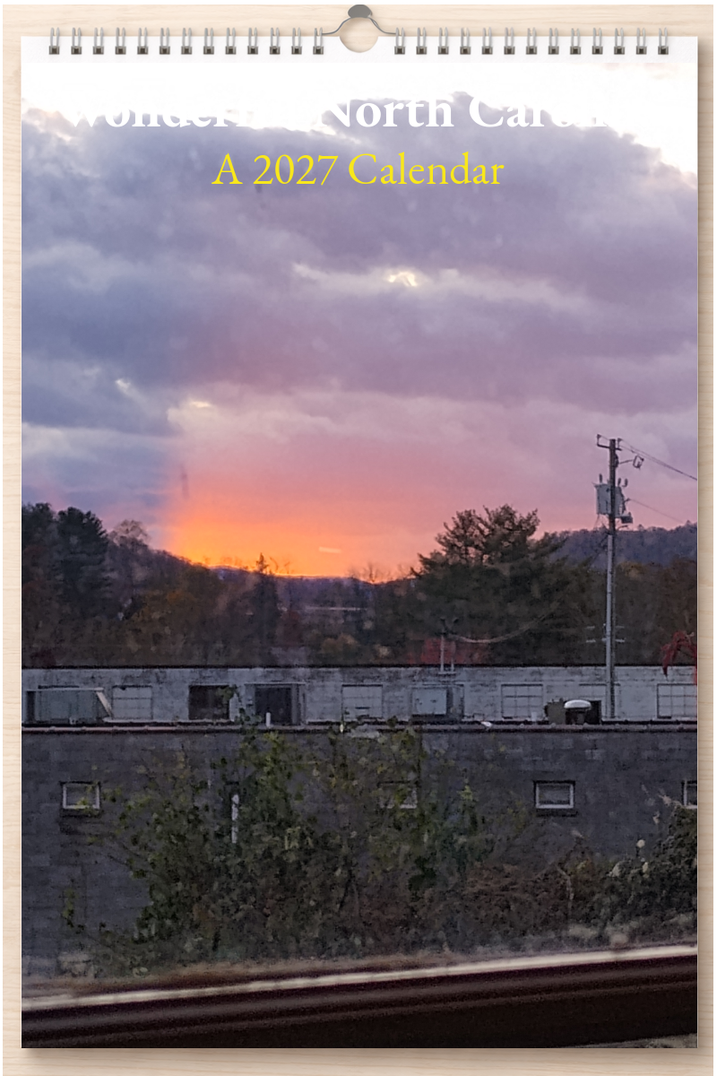 Wonderful North Carolina: A 2027 Calendar