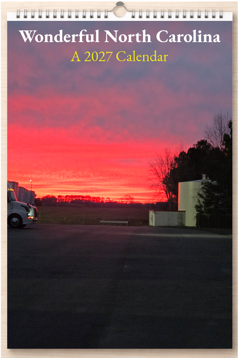 Wonderful North Carolina: A 2027 Calendar