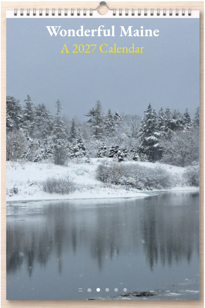 Wonderful Maine: A 2027 Calendar