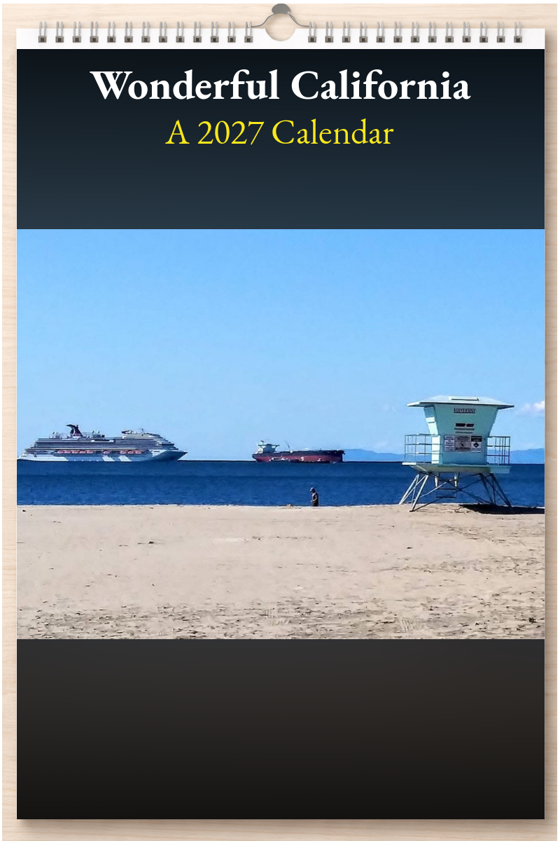 Wonderful California: A 2027 Calendar