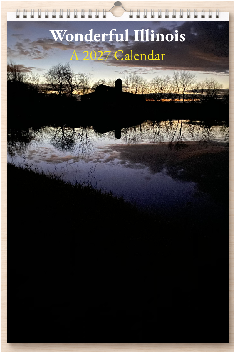 Wonderful Illinois: A 2027 Calendar