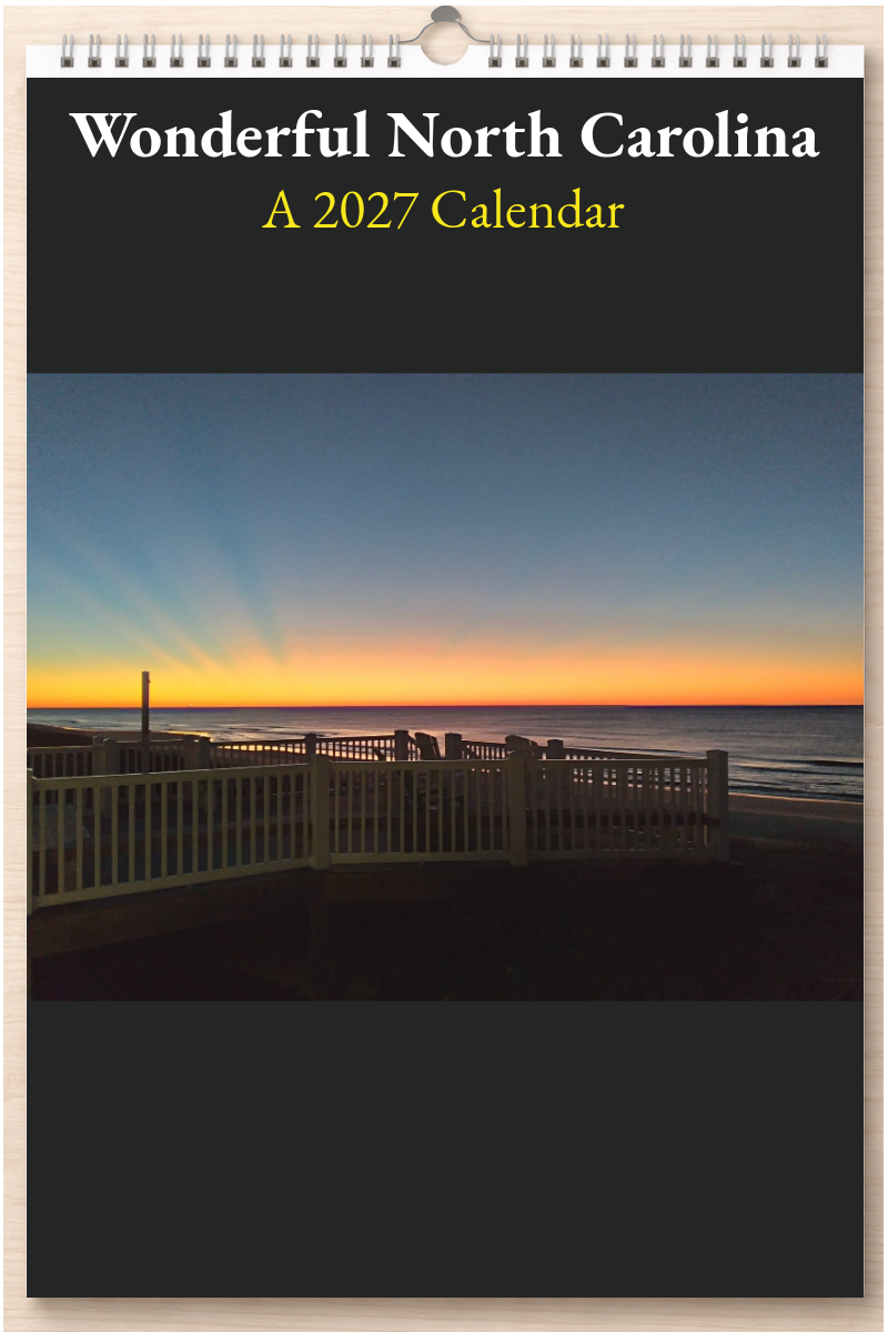 Wonderful North Carolina: A 2027 Calendar