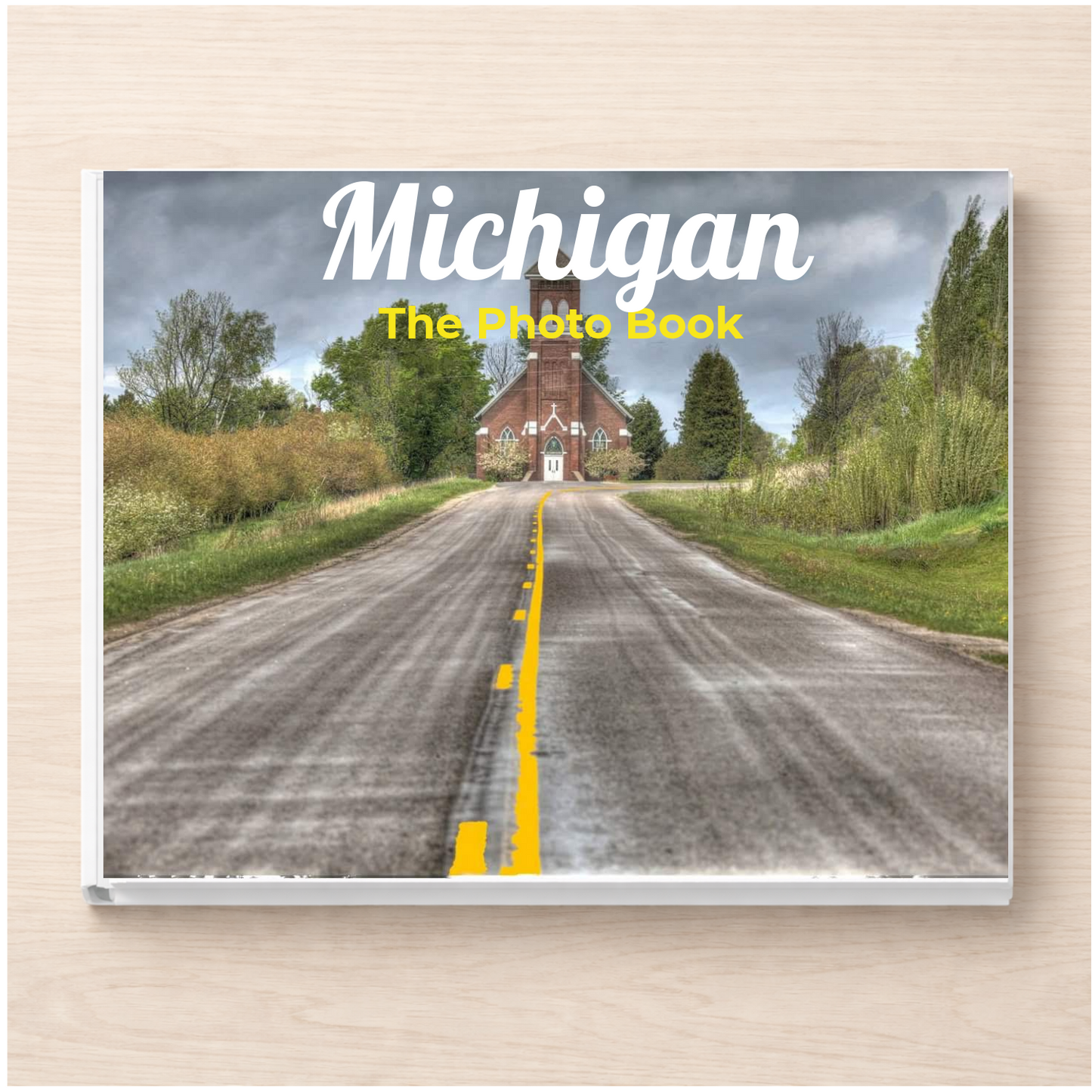 Michigan: The Photo Book