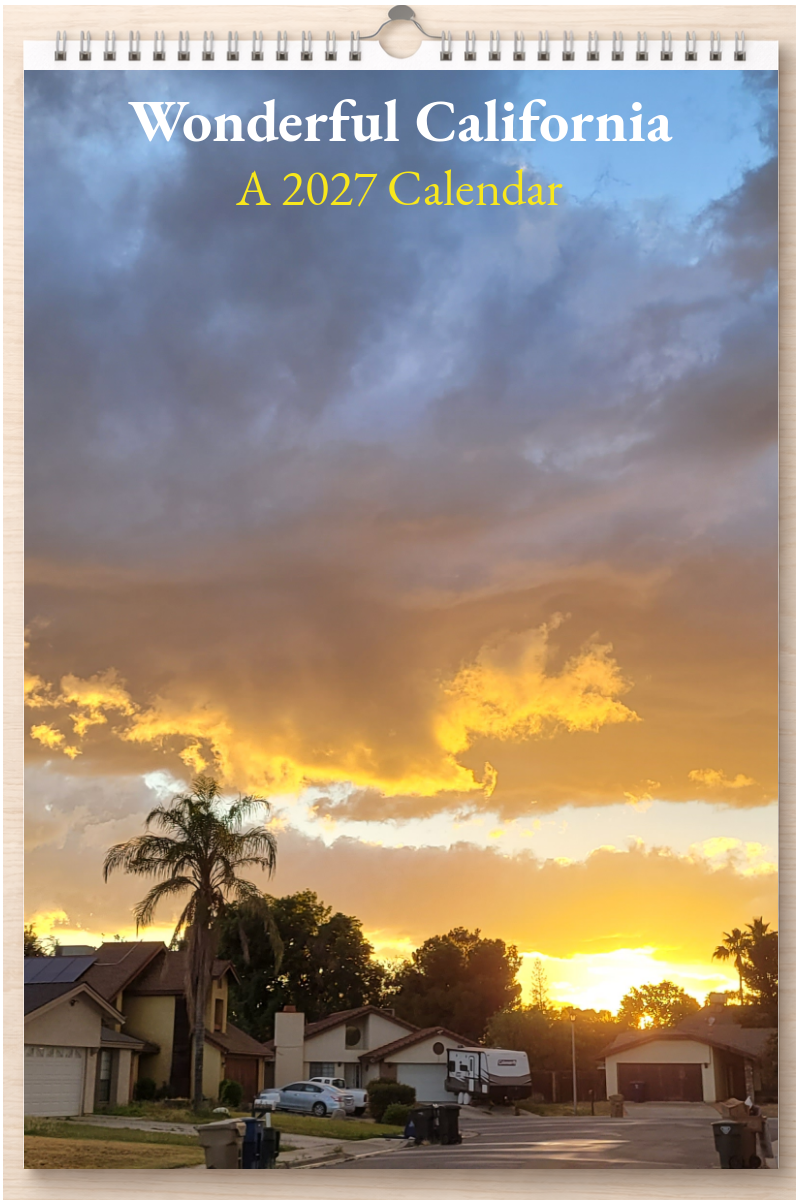 Wonderful California: A 2027 Calendar