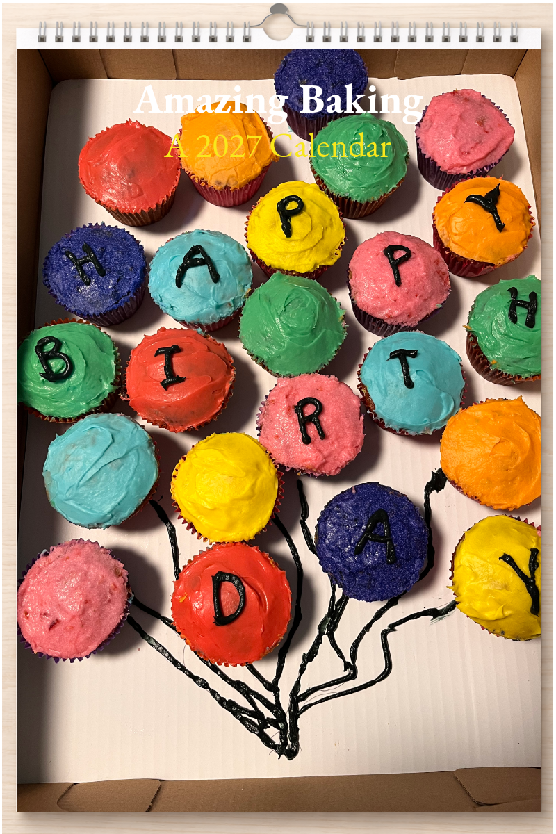 Amazing Baking: A 2027 Calendar