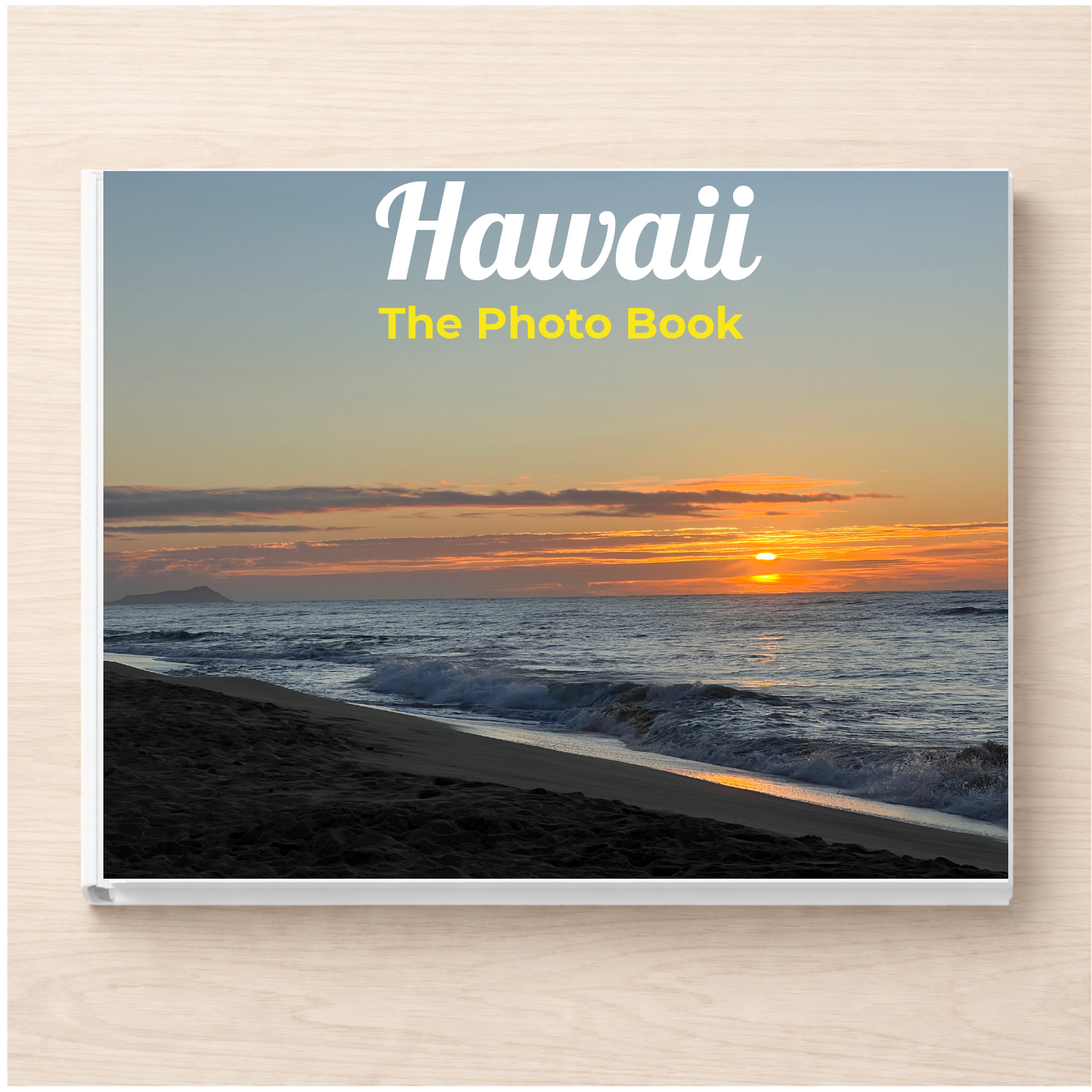 Hawaii: The Photo Book