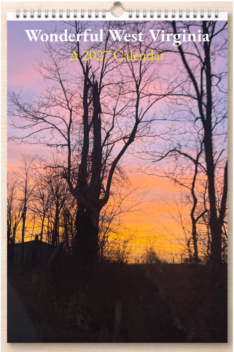 Wonderful West Virginia: A 2027 Calendar