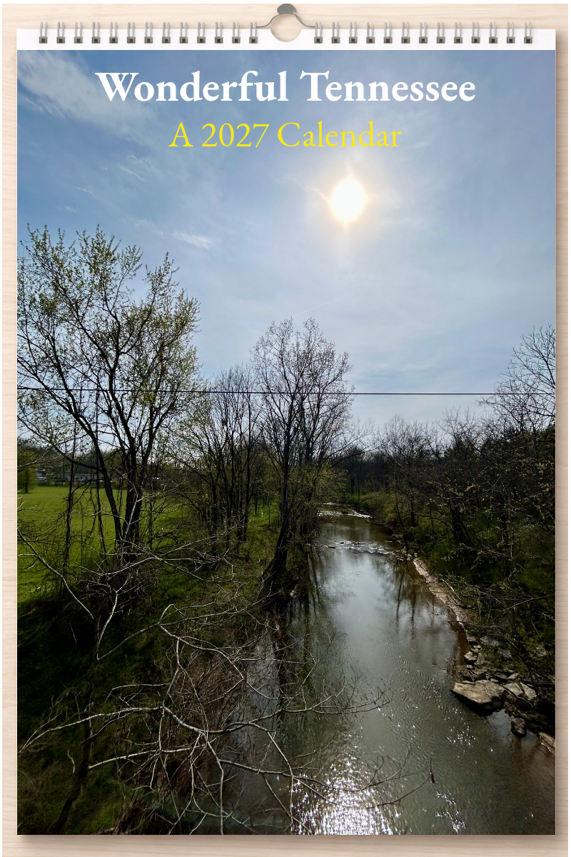 Wonderful Tennessee: A 2027 Calendar