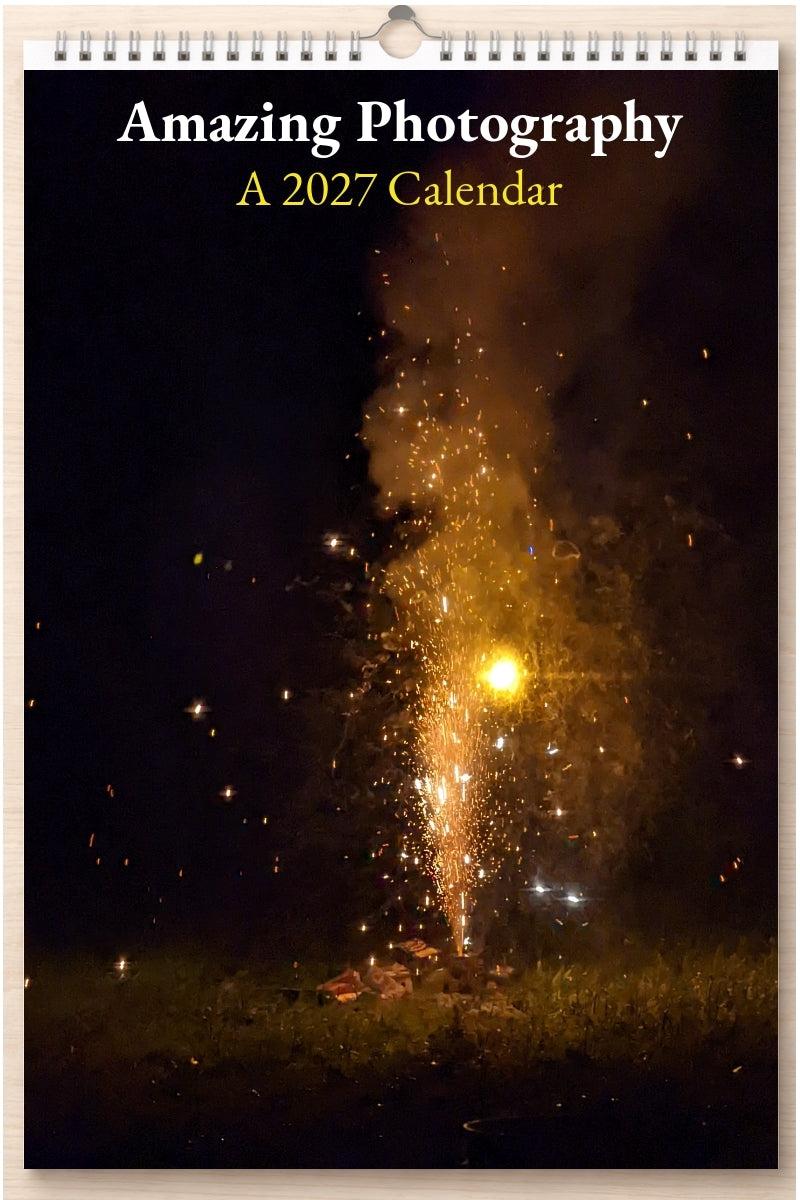 Amazing Photography: A 2027 Calendar