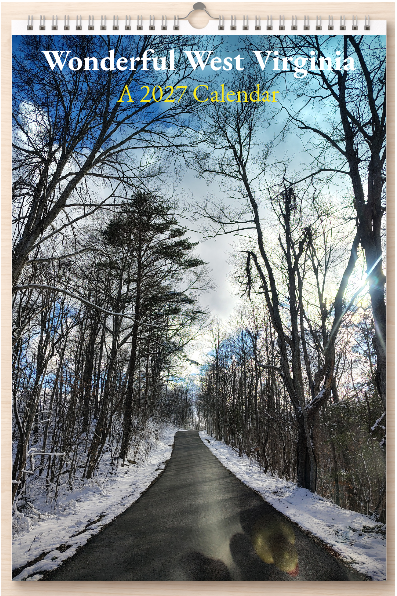 Wonderful West Virginia: A 2027 Calendar
