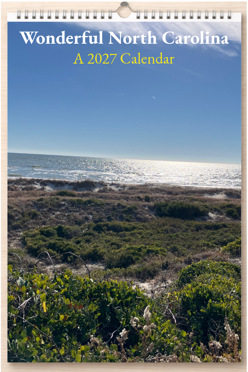 Wonderful North Carolina: A 2027 Calendar