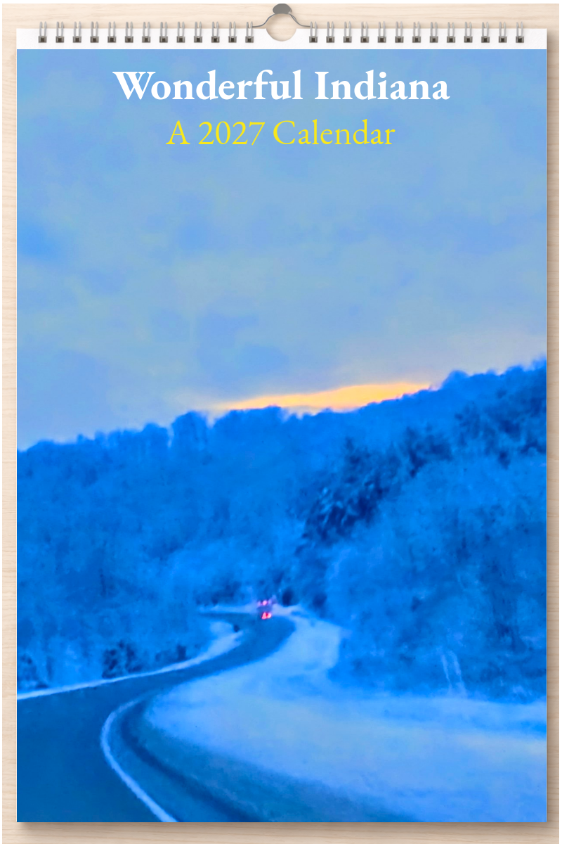Wonderful Indiana: A 2027 Calendar