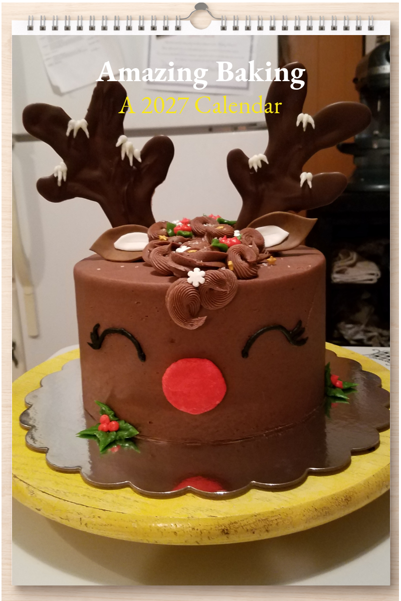 Amazing Baking: A 2027 Calendar