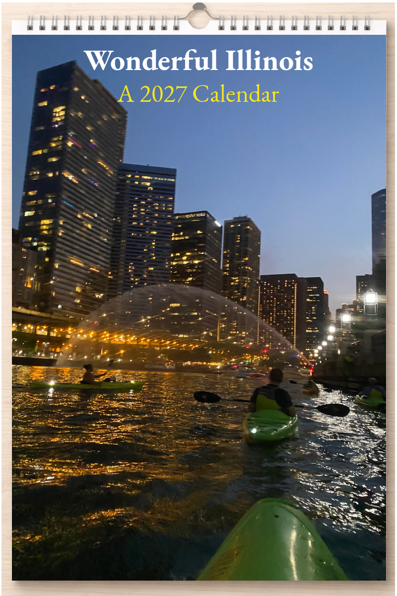 Wonderful Illinois: A 2027 Calendar