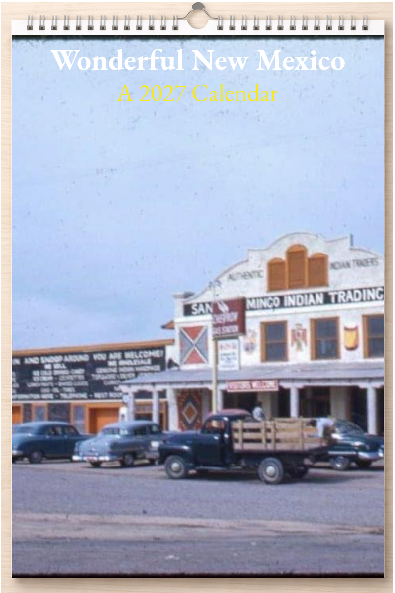 Wonderful New Mexico: A 2027 Calendar