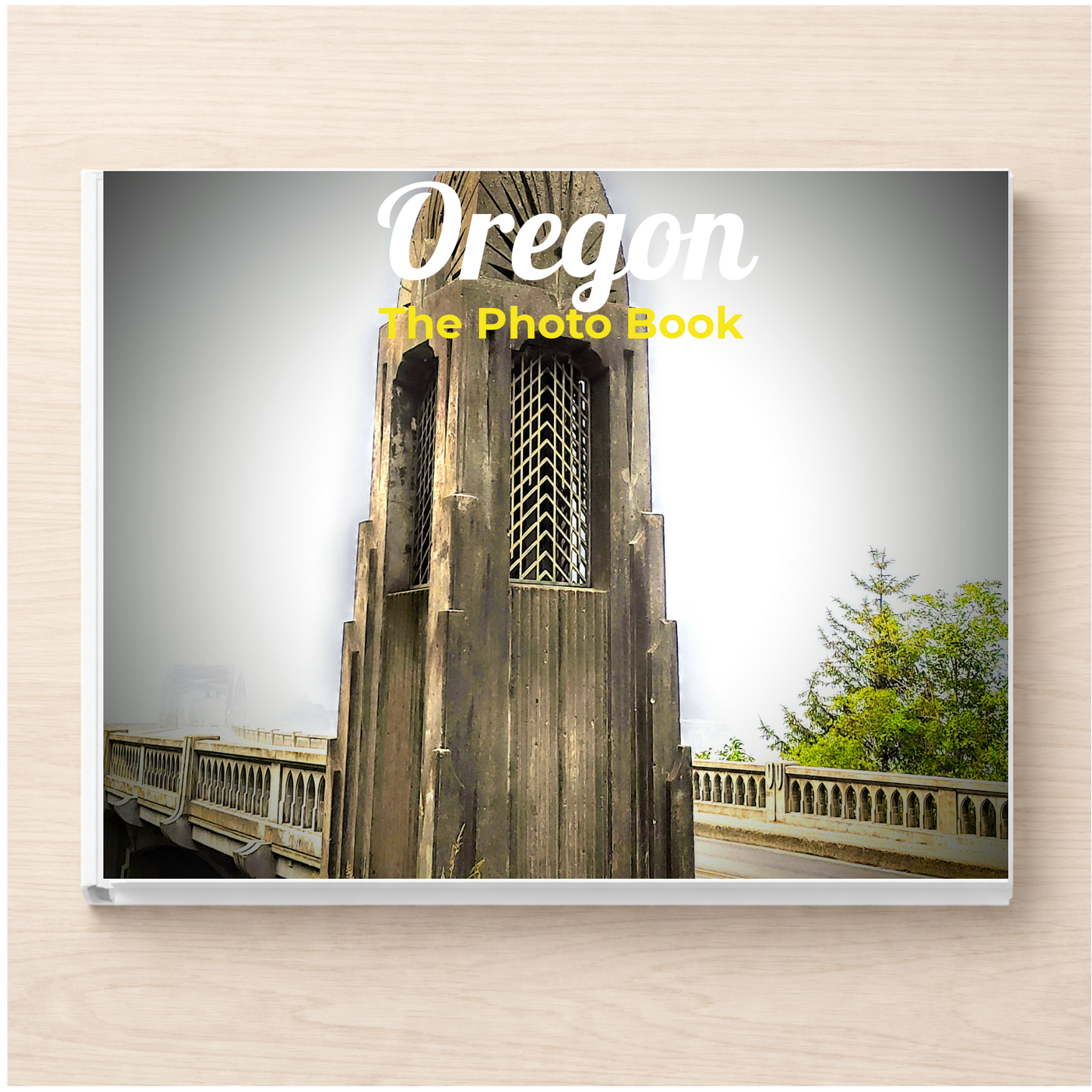 Oregon: The Photo Book