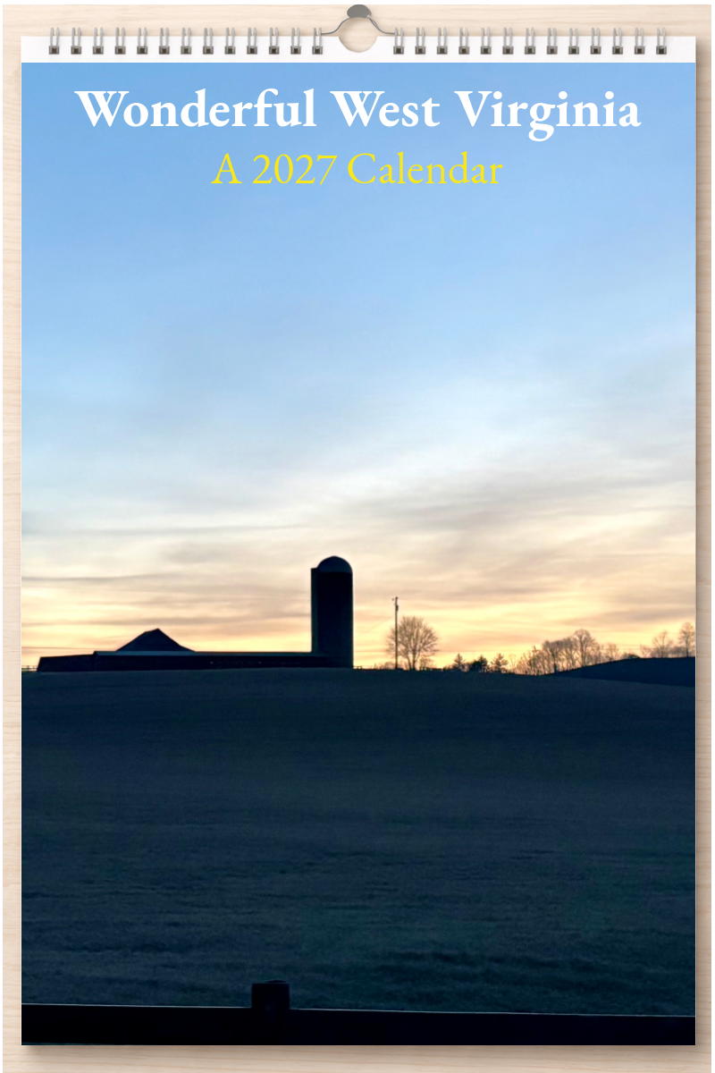 Wonderful West Virginia: A 2027 Calendar