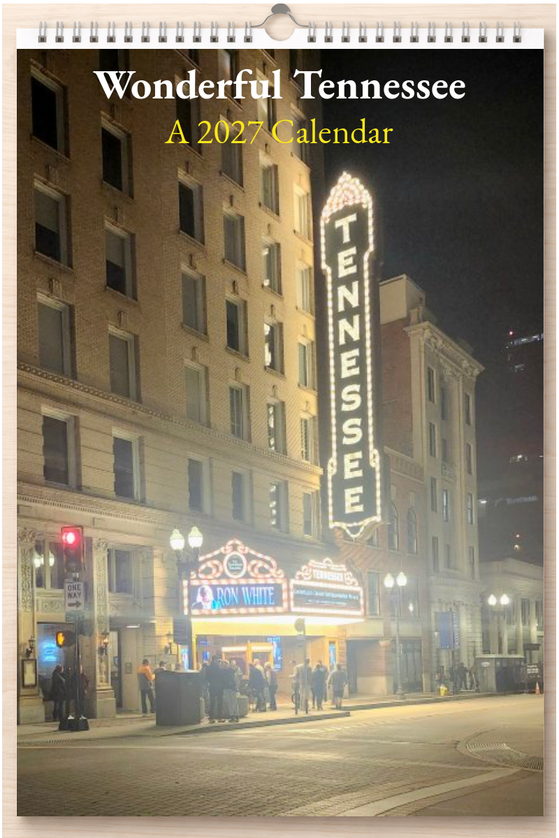 Wonderful Tennessee: A 2027 Calendar