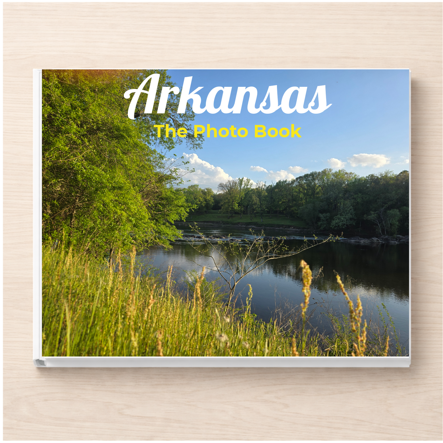 Arkansas: The Photo Book