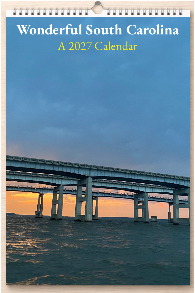 Wonderful South Carolina: A 2027 Calendar