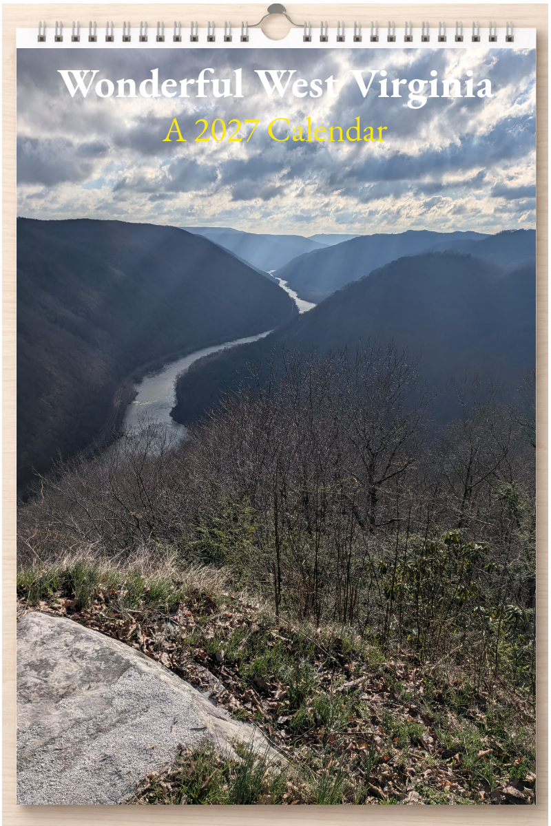 Wonderful West Virginia: A 2027 Calendar