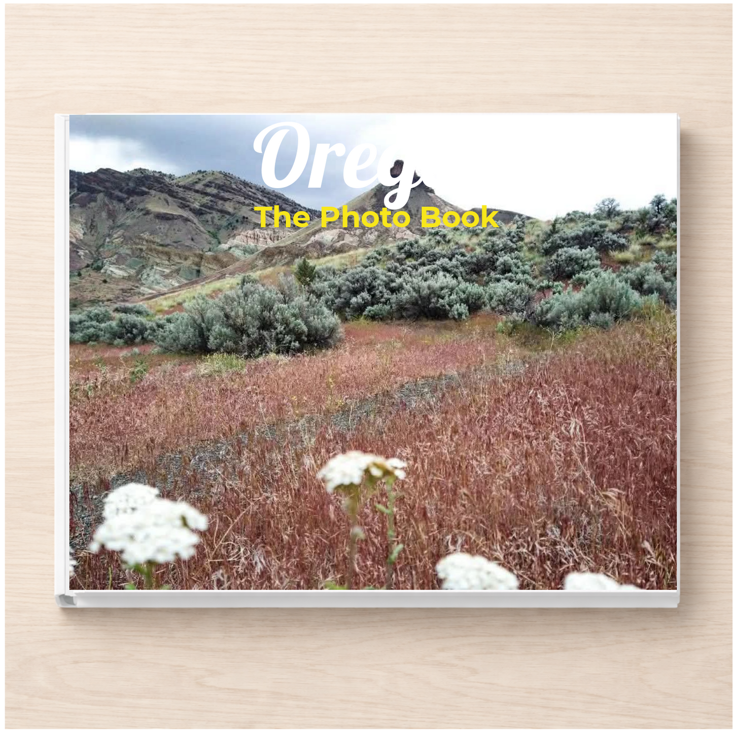 Oregon: The Photo Book